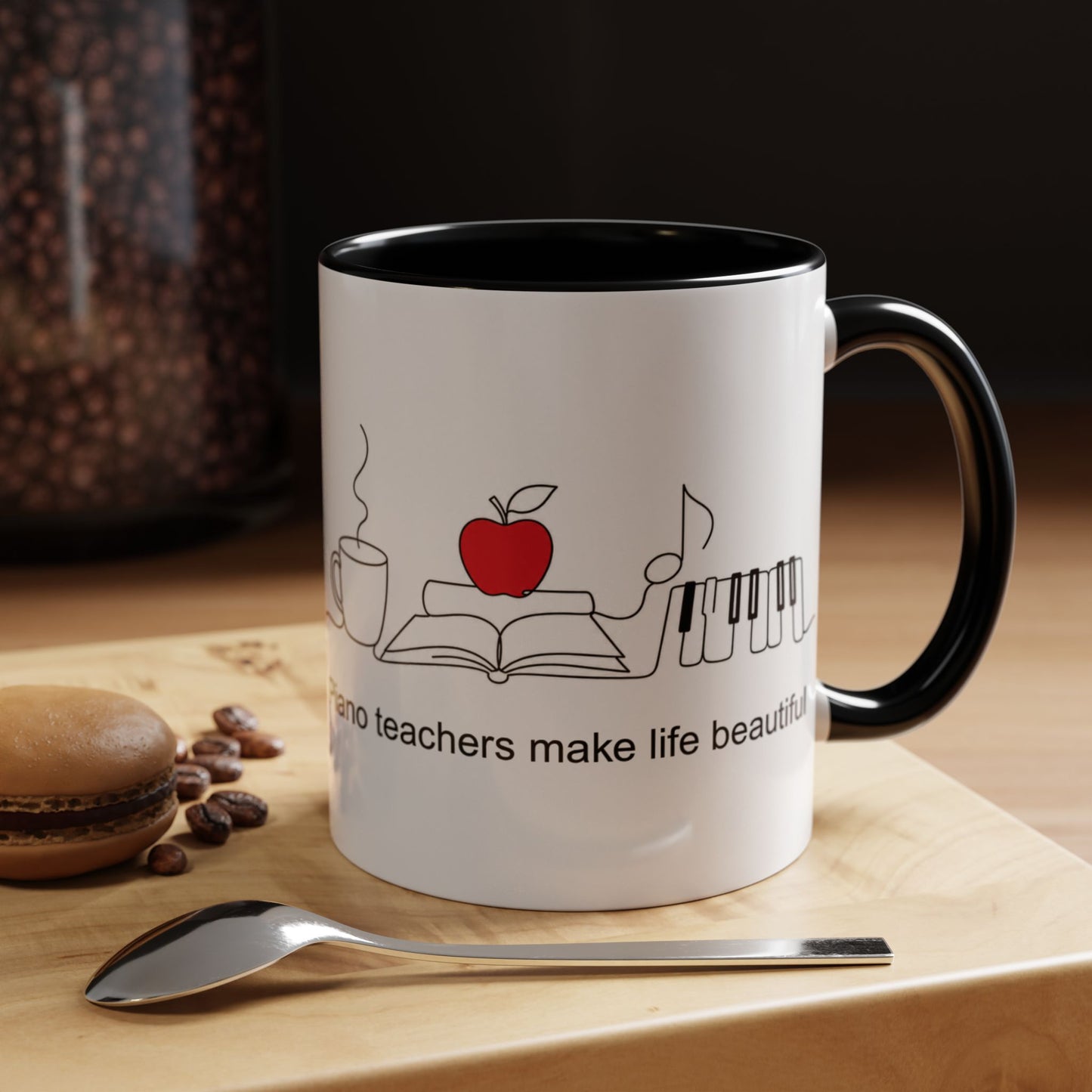 Piano Teacher Coffee Mug — "Piano Teachers Make Life Beautiful" Accent Mug (11/15oz)