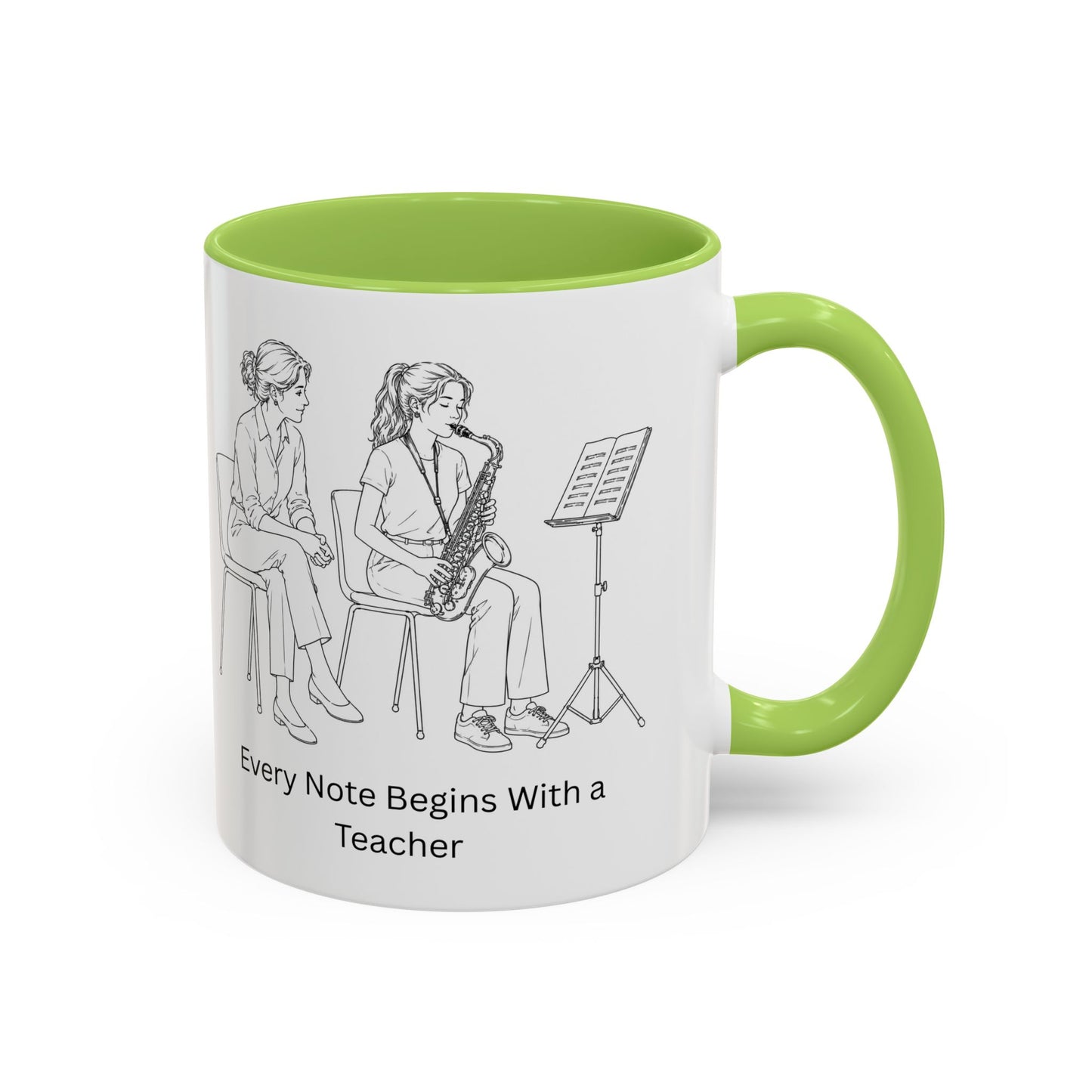 Saxaphone Teacher Coffee Mug — Every Note Begins With a Teacher