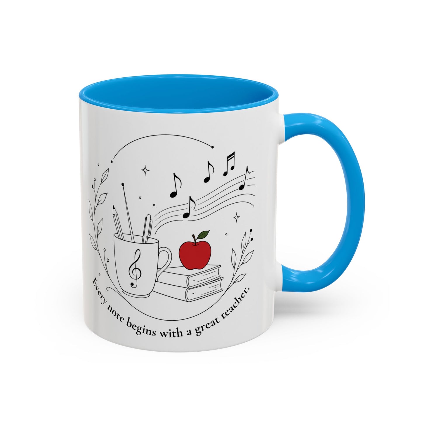 Teacher Appreciation Music Mug (11oz/15oz) — "Every note begins with a great teacher"