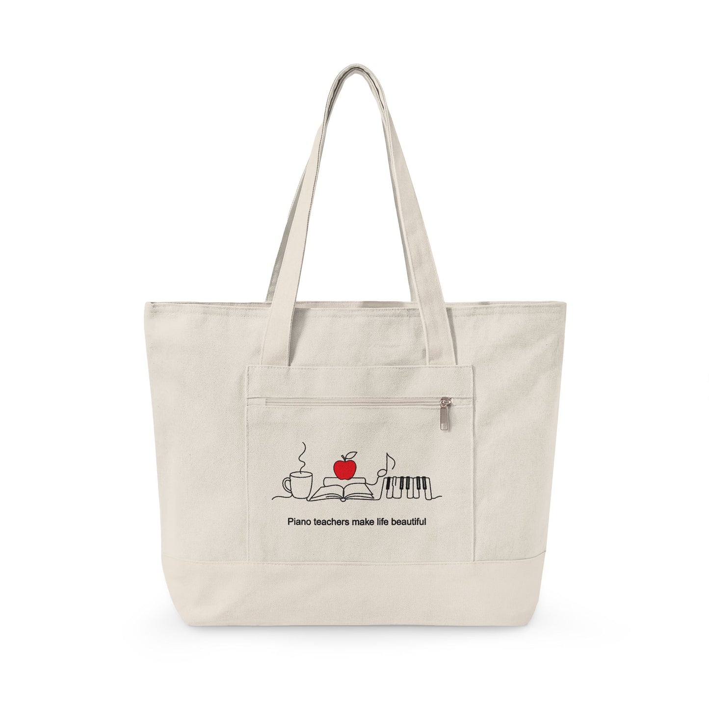 Piano Teachers Make Life Beautiful Zippered Canvas Tote