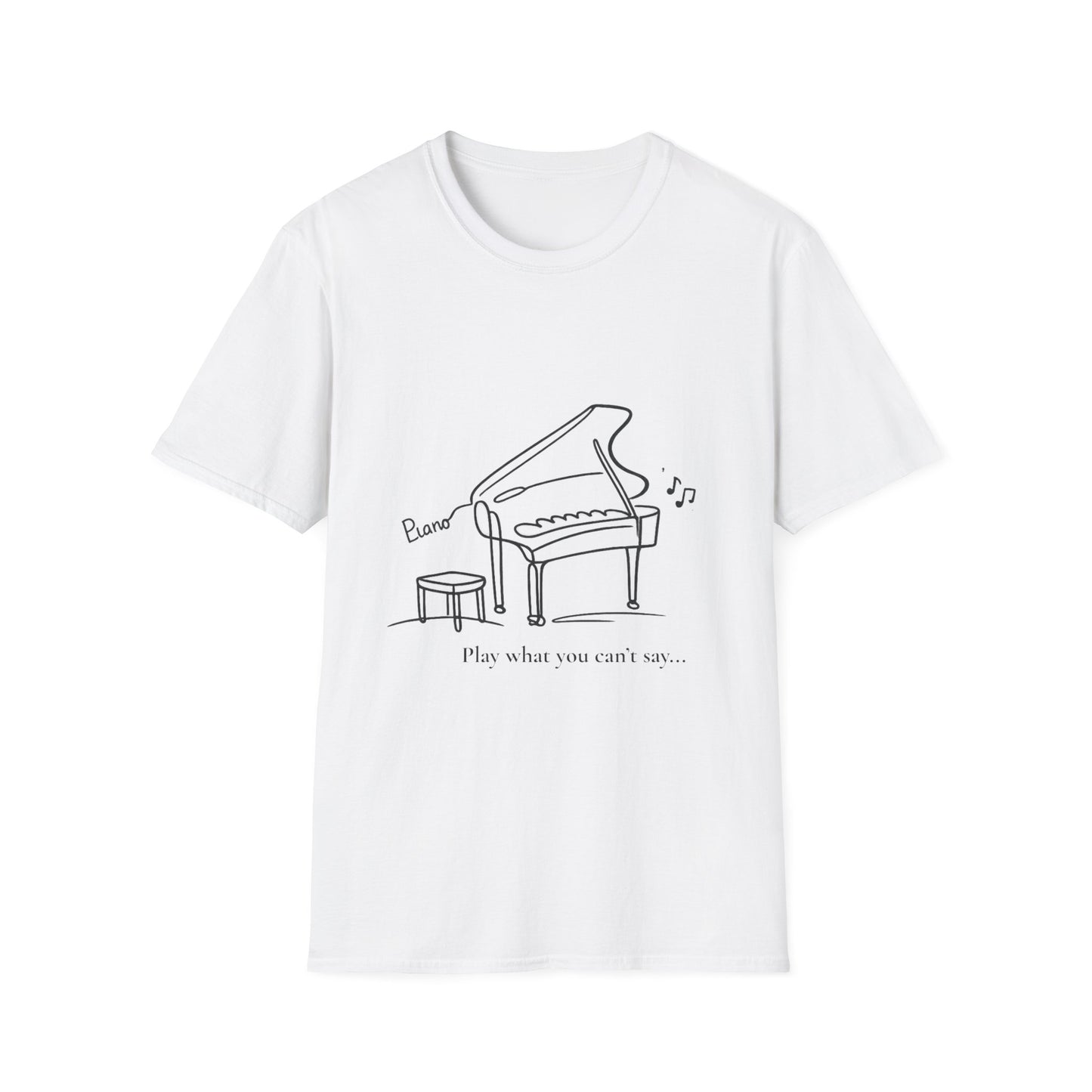 Piano Line Art T-Shirt — "Play What You Can't Say" Music Lover Tee