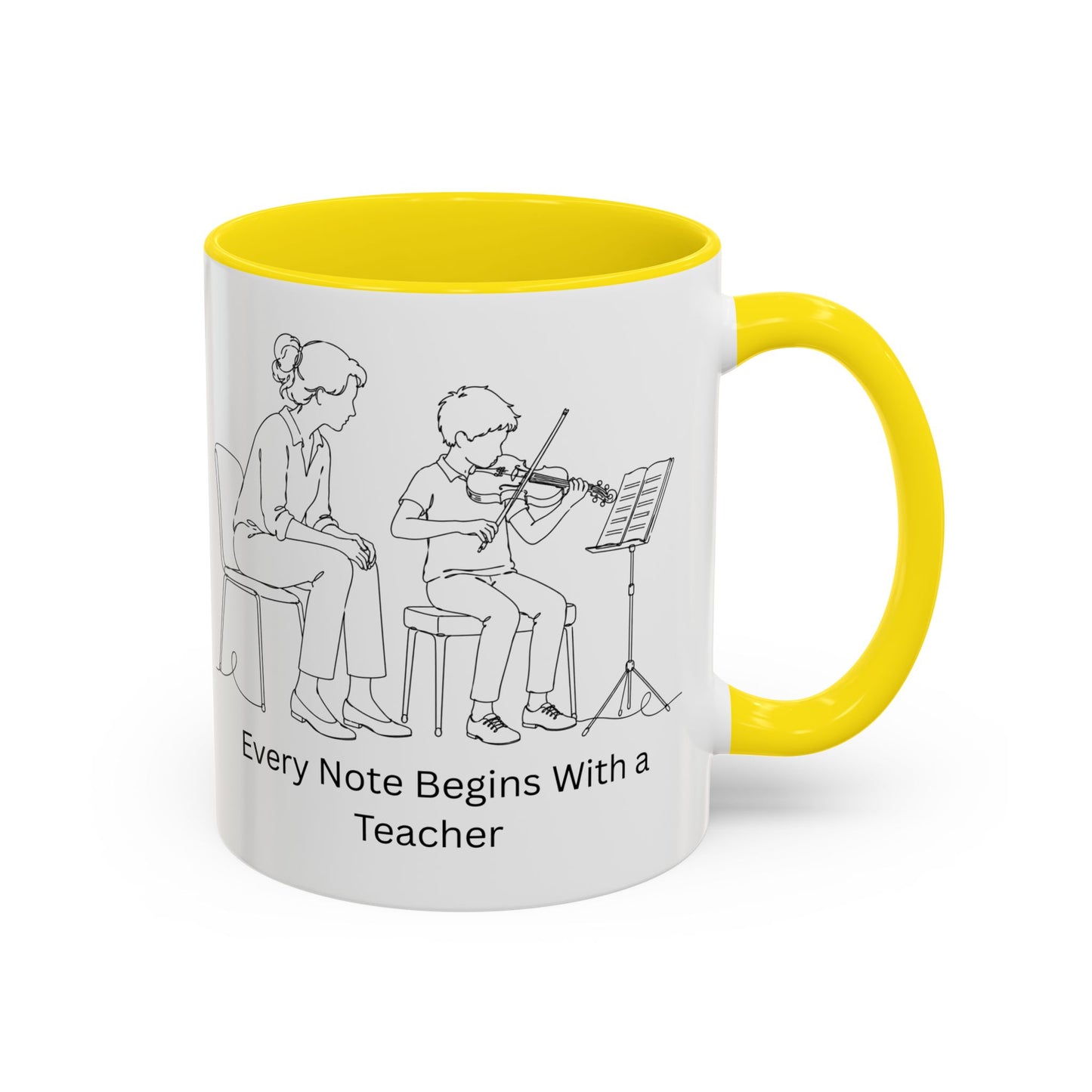 Violin Teacher Coffee Mug - Every Note Begins With a Teacher