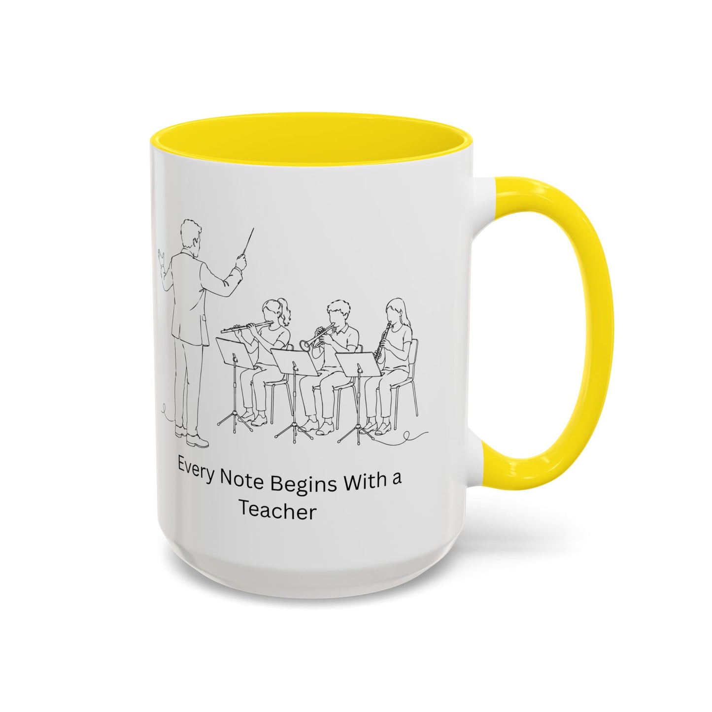 Band Leader Coffee Mug — Every Note Begins With a Teacher