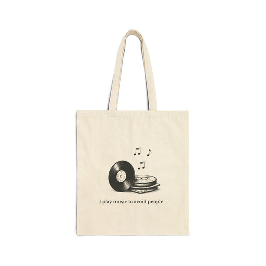 Music Lover Tote Bag — "I play music to avoid people." Cotton Canvas Grocery/Book Tote