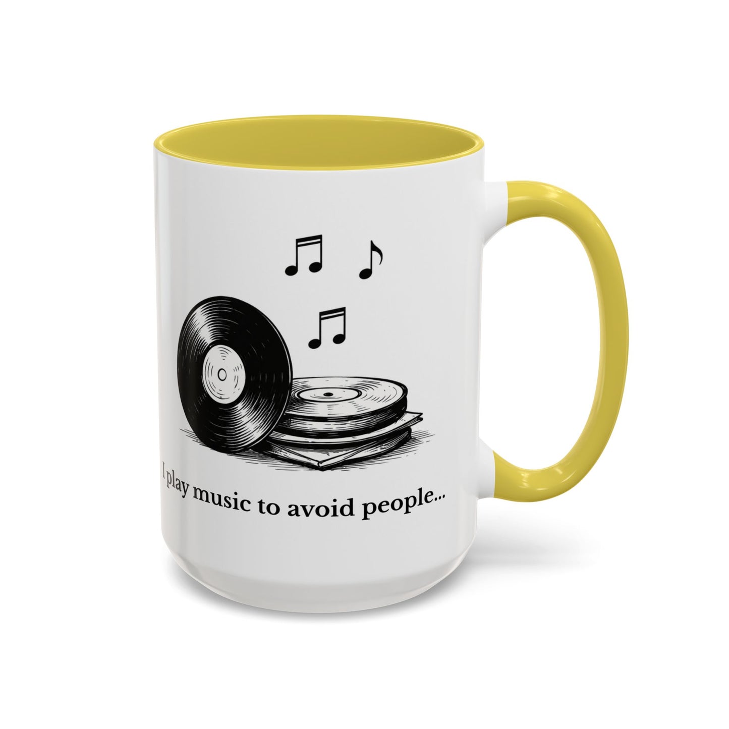 Music Lover Mug — "I Play Music to Avoid People" Ceramic Coffee Cup (11oz, 15oz)