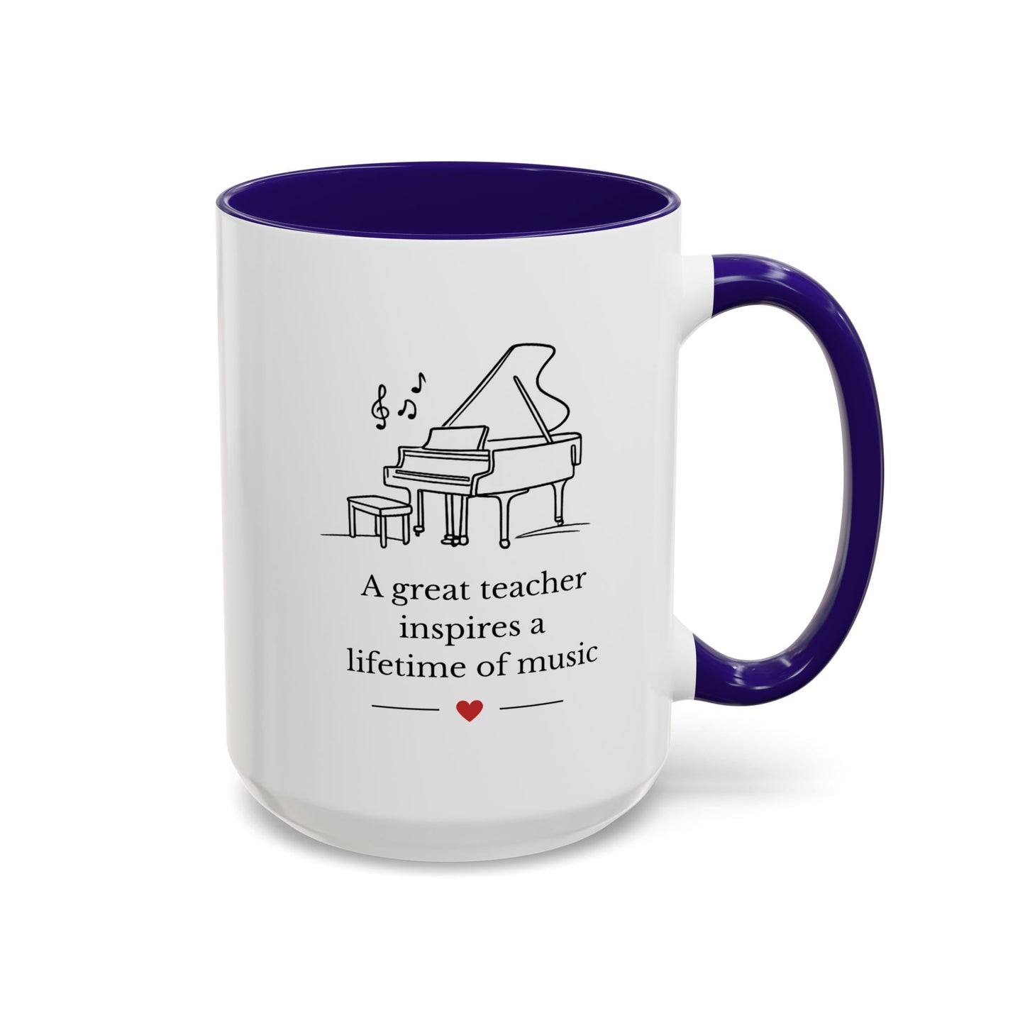 Music Teacher Mug — “A great teacher inspires a lifetime of music”