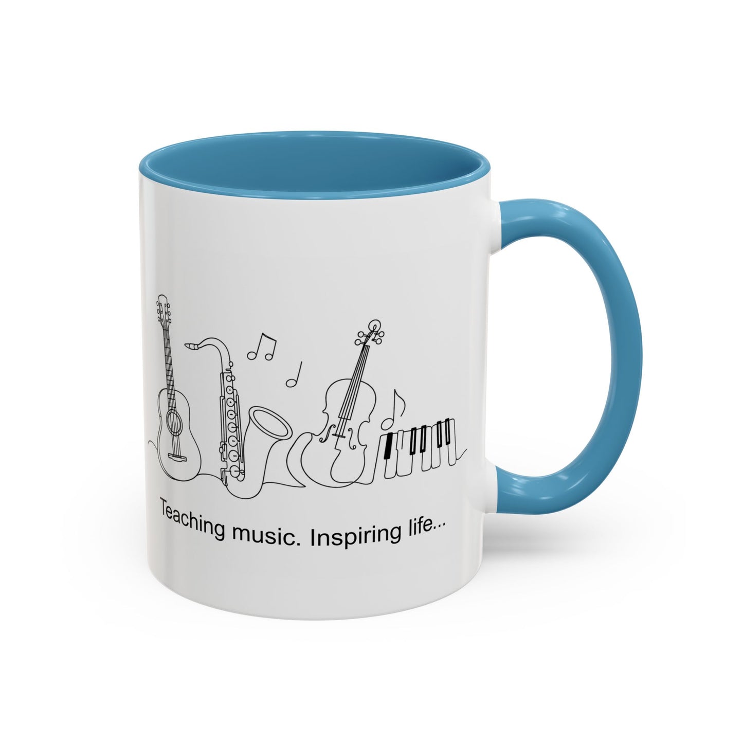 Music Teacher Coffee Mug — "Teaching music. Inspiring life..." Accent Ceramic Mug