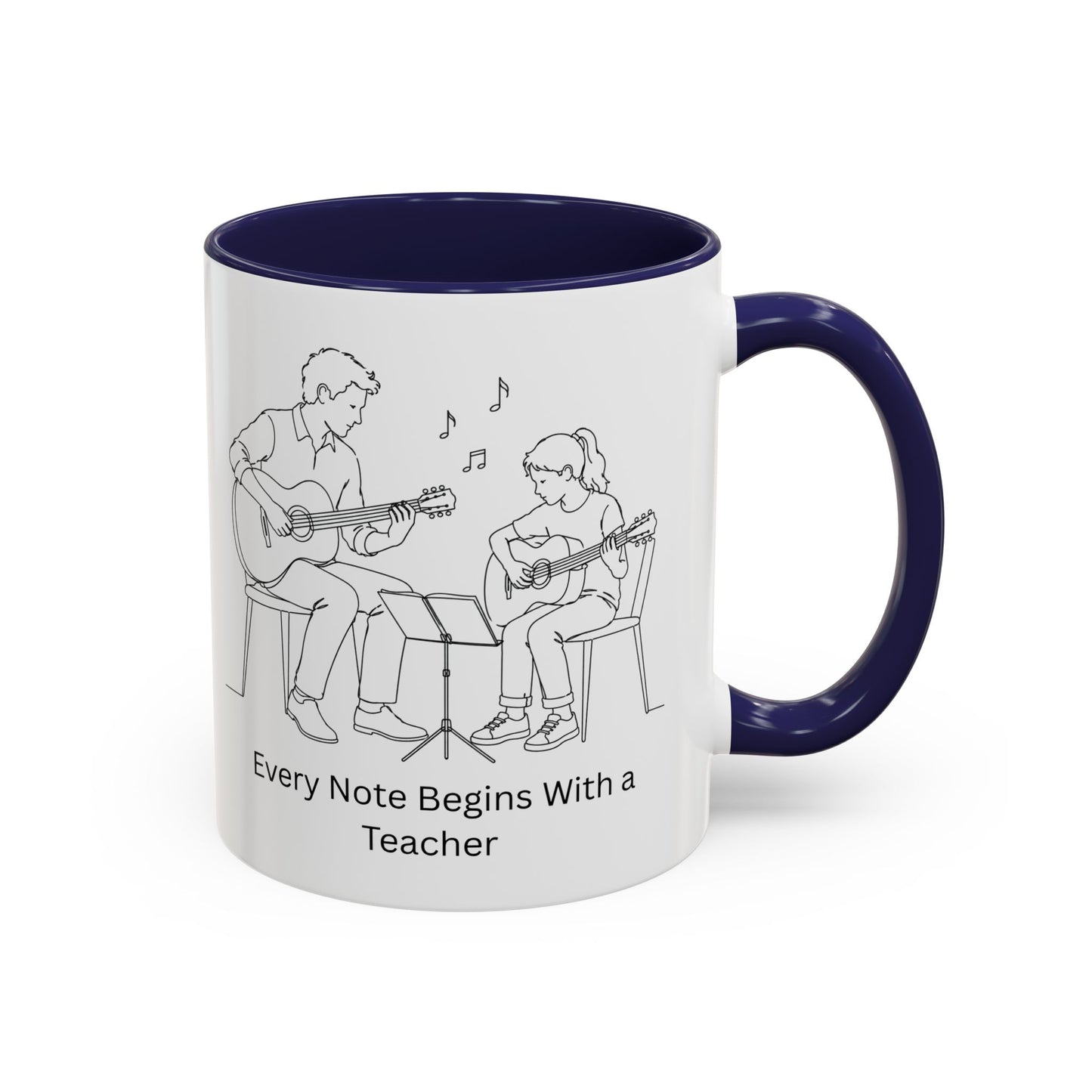 Guitar Teacher Coffee Mug - Every Note Begins With a Teacher