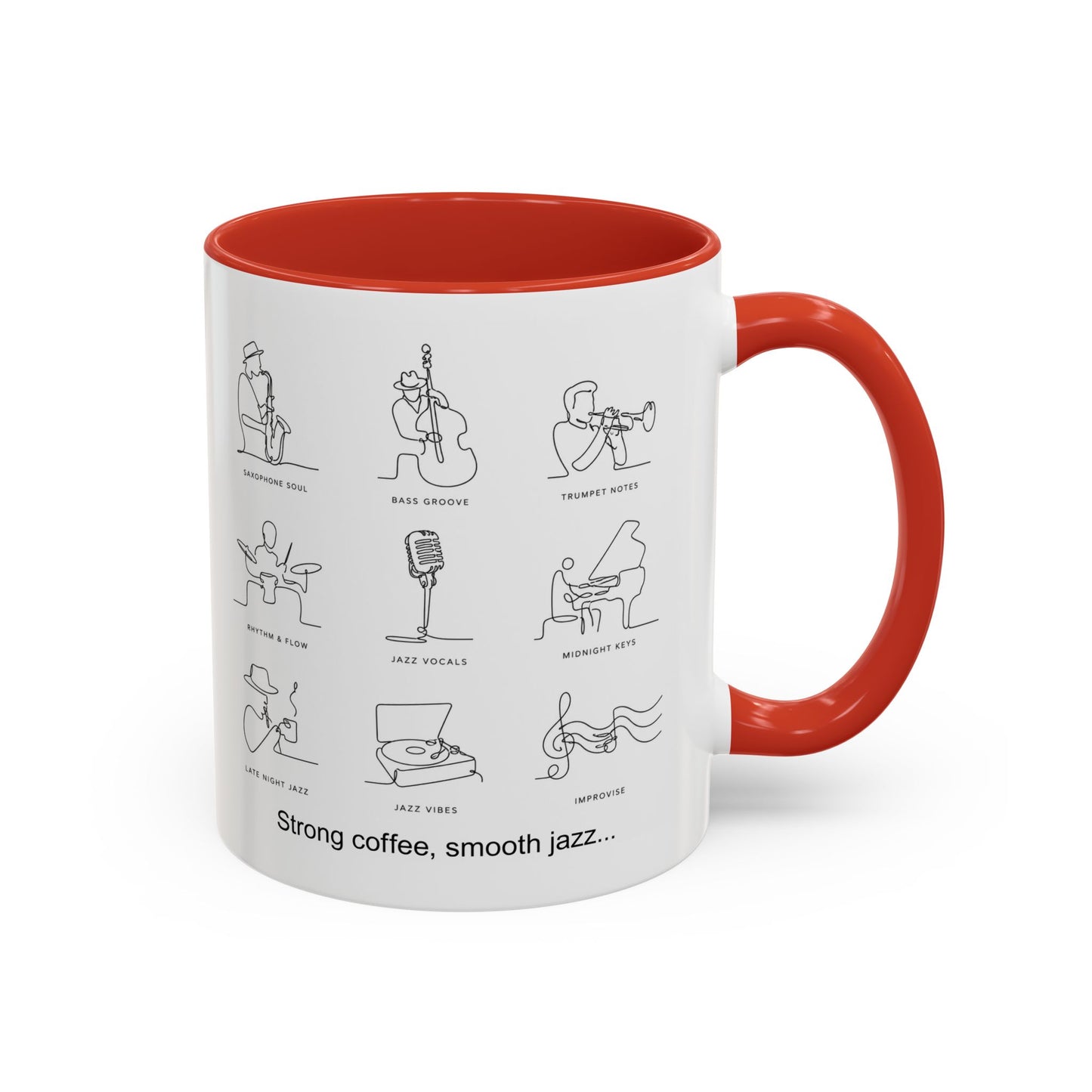 Strong Coffee, Smooth Jazz Accent Coffee Mug — 11/15oz