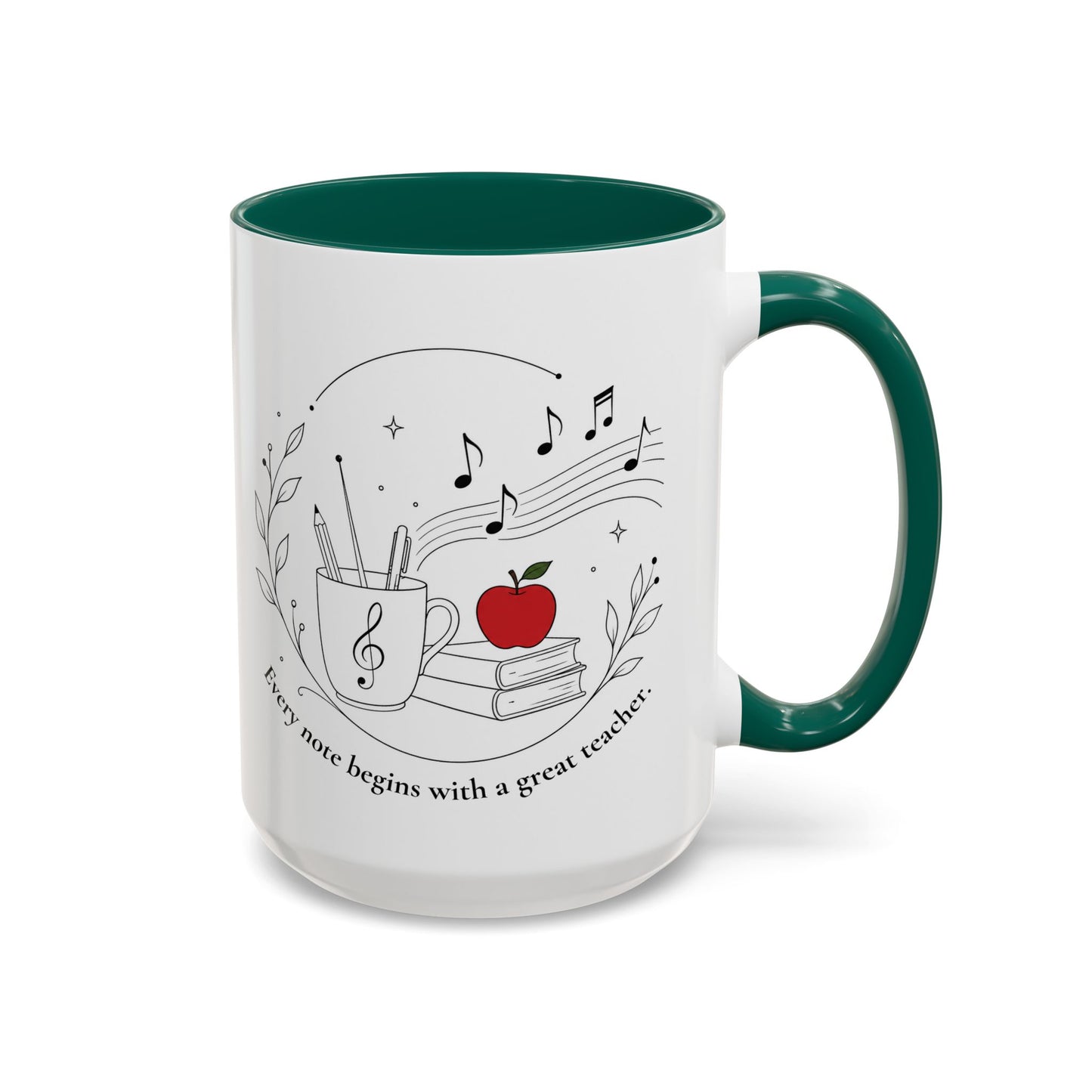 Teacher Appreciation Music Mug (11oz/15oz) — "Every note begins with a great teacher"