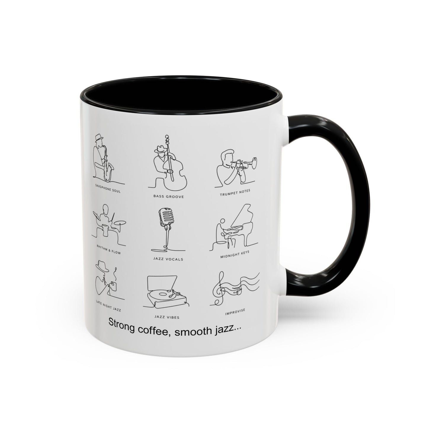 Strong Coffee, Smooth Jazz Accent Coffee Mug — 11/15oz