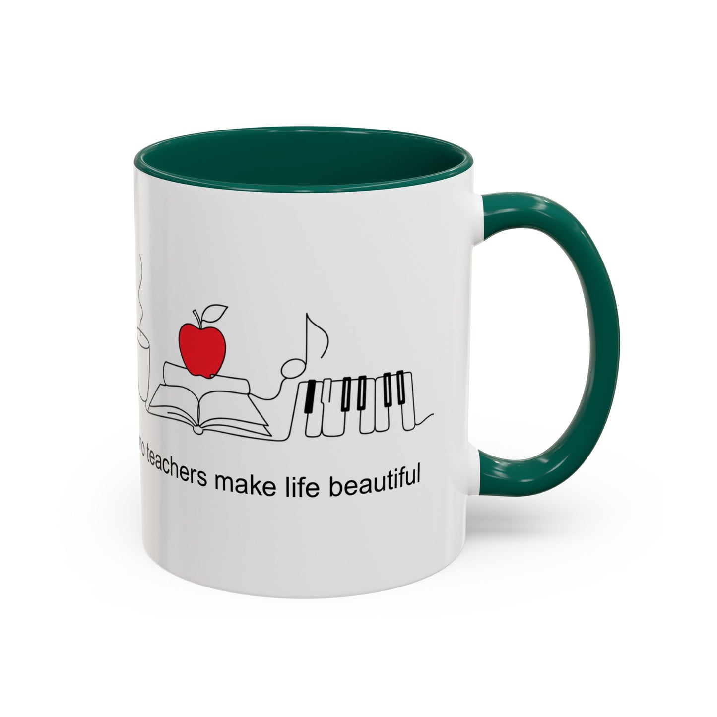 Teacher Appreciation Music Mug (11oz/15oz) — "Piano teachers make life beautiful"