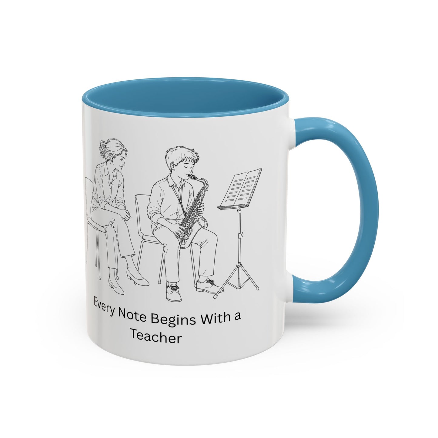 Saxaphone Teacher Coffee Mug — Every Note Begins With a Teacher