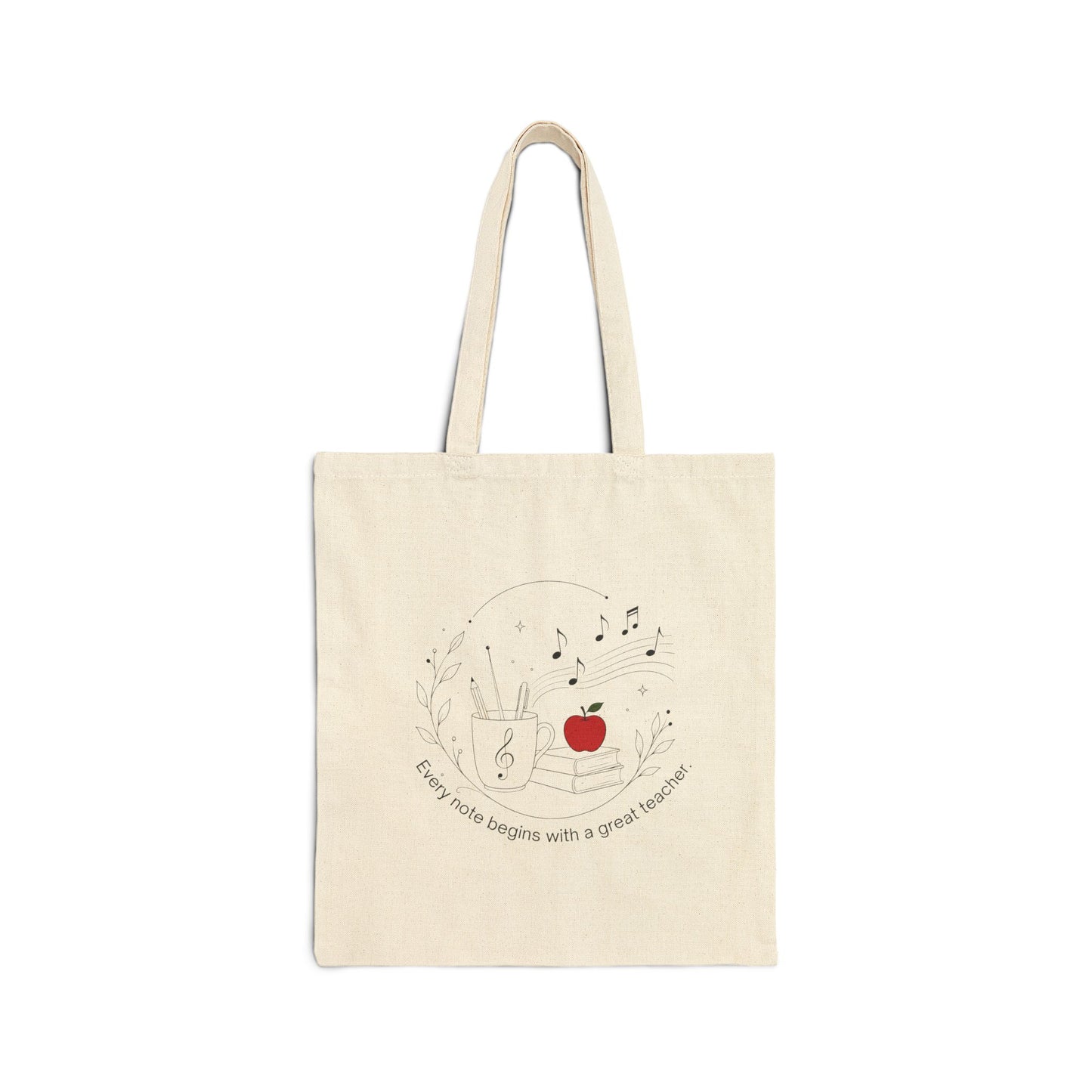 Teacher Appreciation Canvas Tote — “Every Note Begins with a Great Teacher” Book, Apple & Music Notes Design