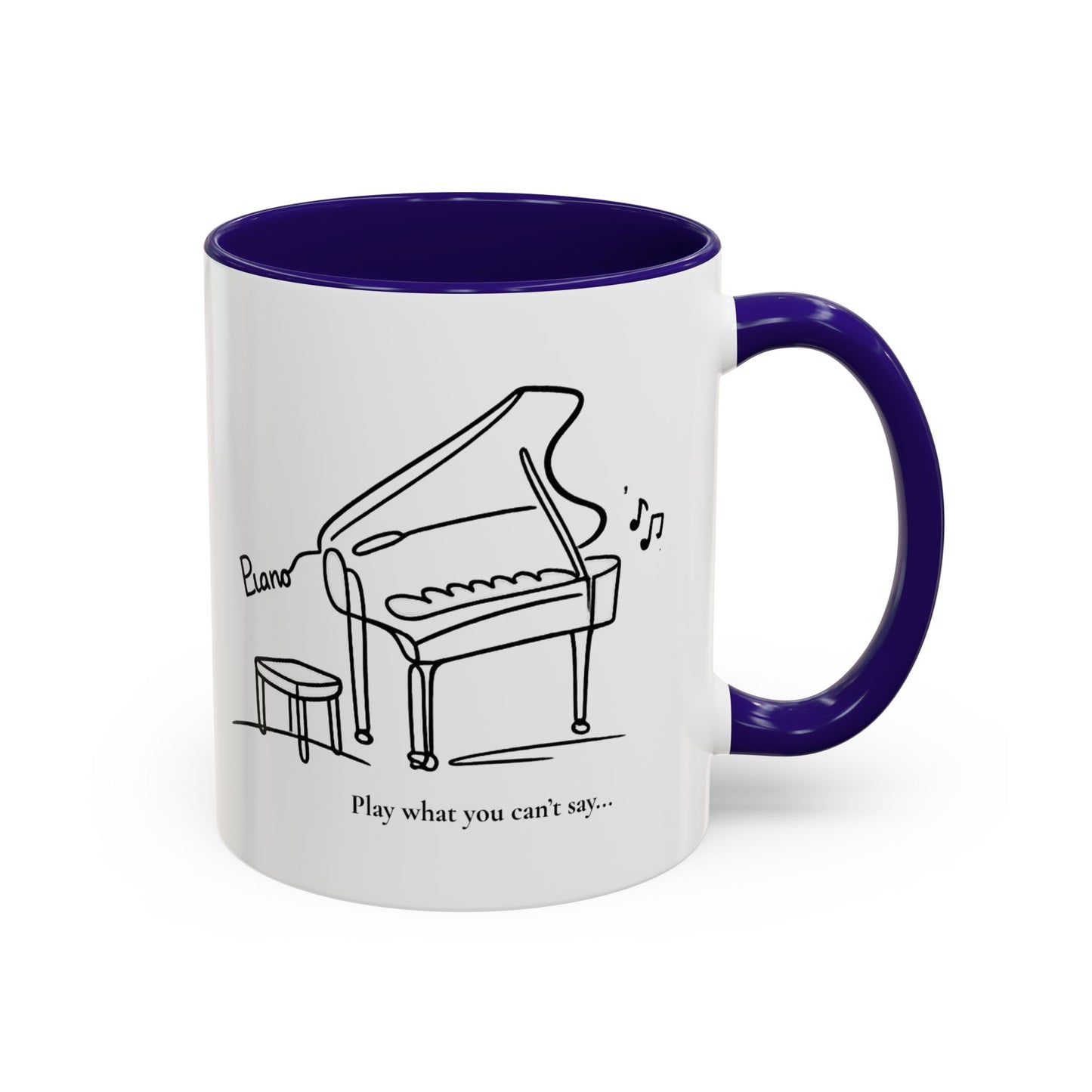 Piano Sketch Coffee Mug – "Play What You Can't Say" 11oz/15oz