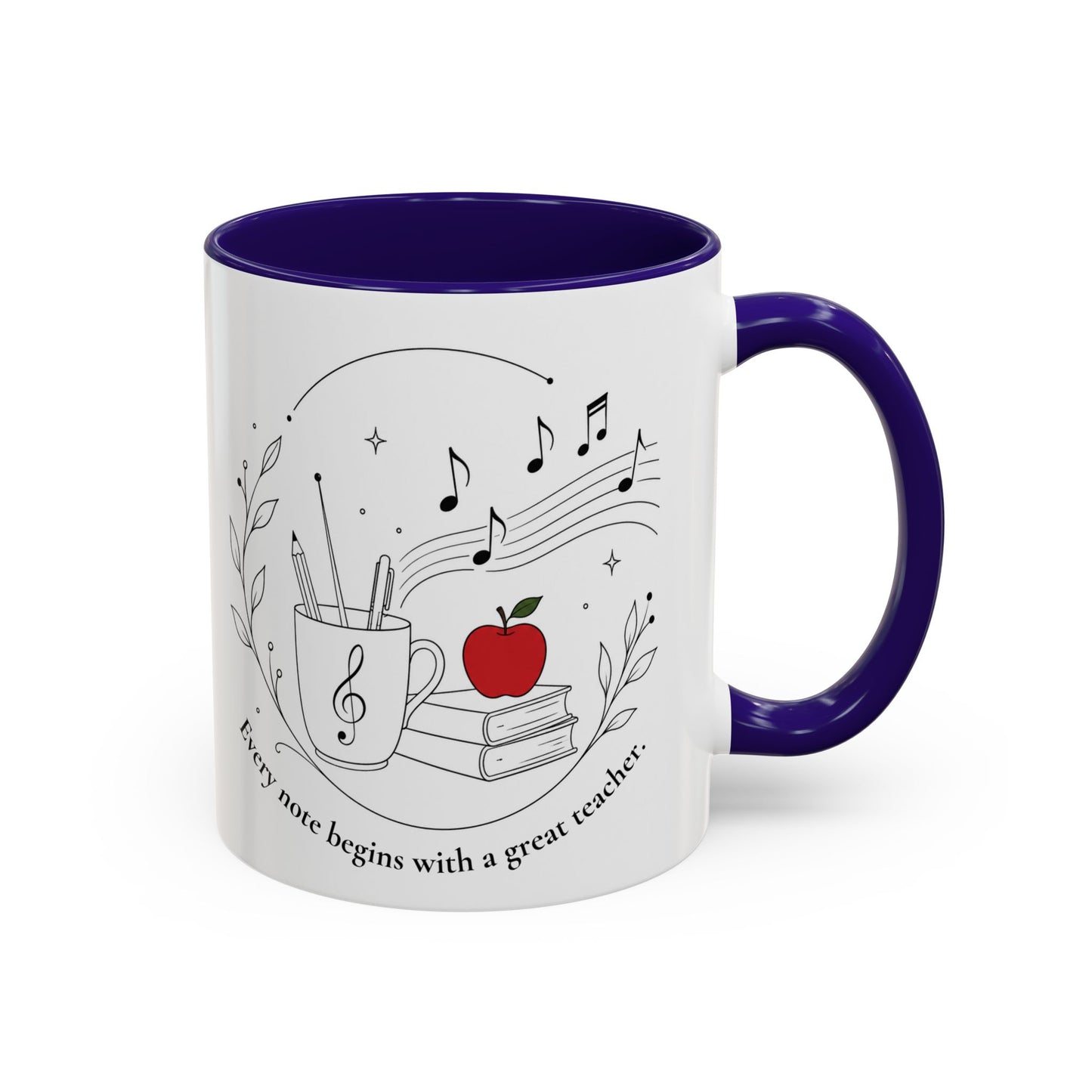 Teacher Appreciation Music Mug (11oz/15oz) — "Every note begins with a great teacher"