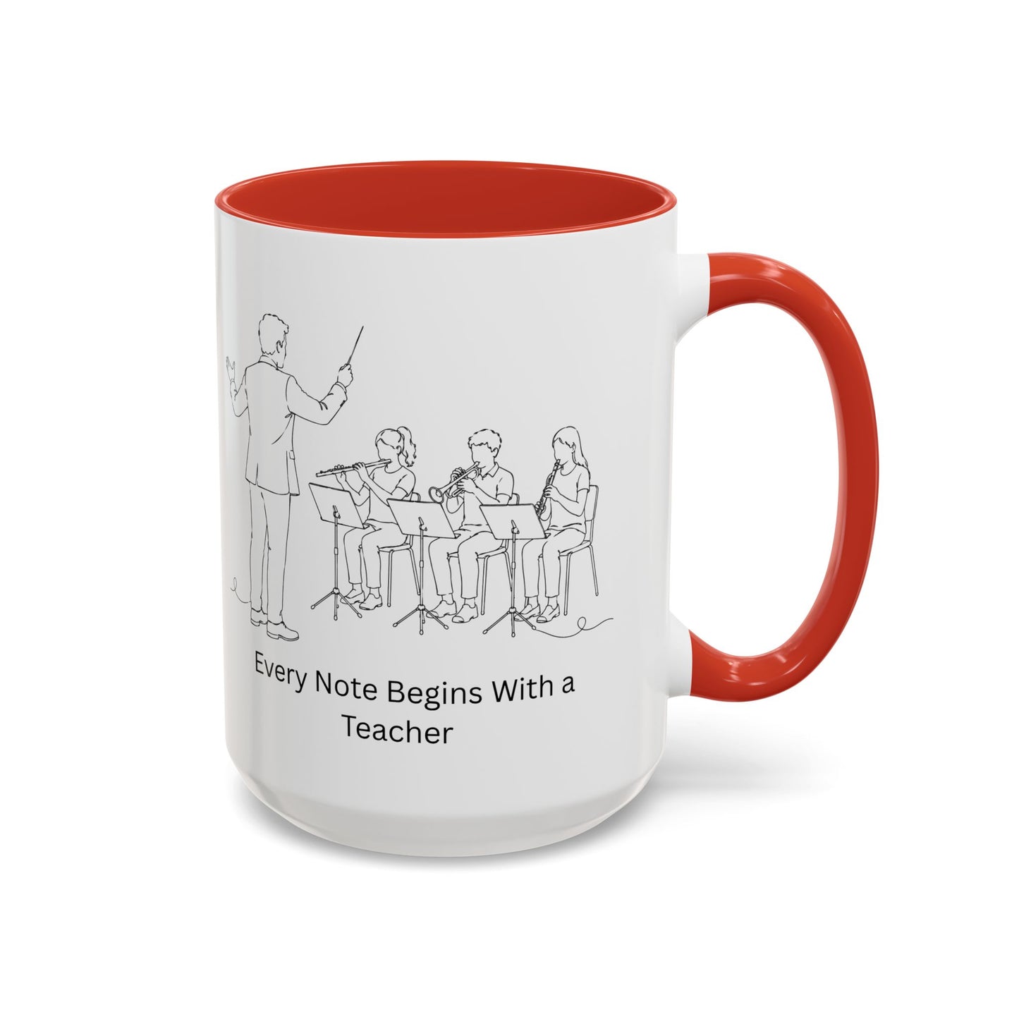 Band Leader Coffee Mug — Every Note Begins With a Teacher