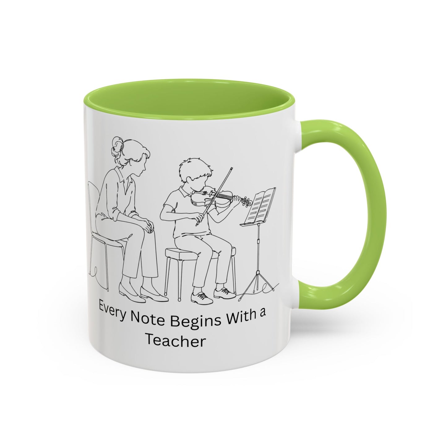 Violin Teacher Coffee Mug - Every Note Begins With a Teacher