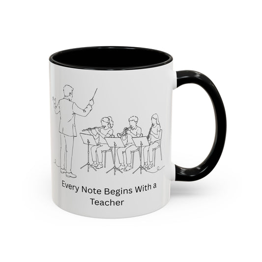 Band Leader Coffee Mug — Every Note Begins With a Teacher