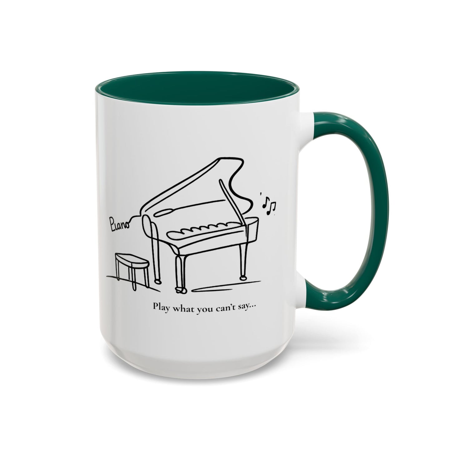 Piano Sketch Coffee Mug – "Play What You Can't Say" 11oz/15oz