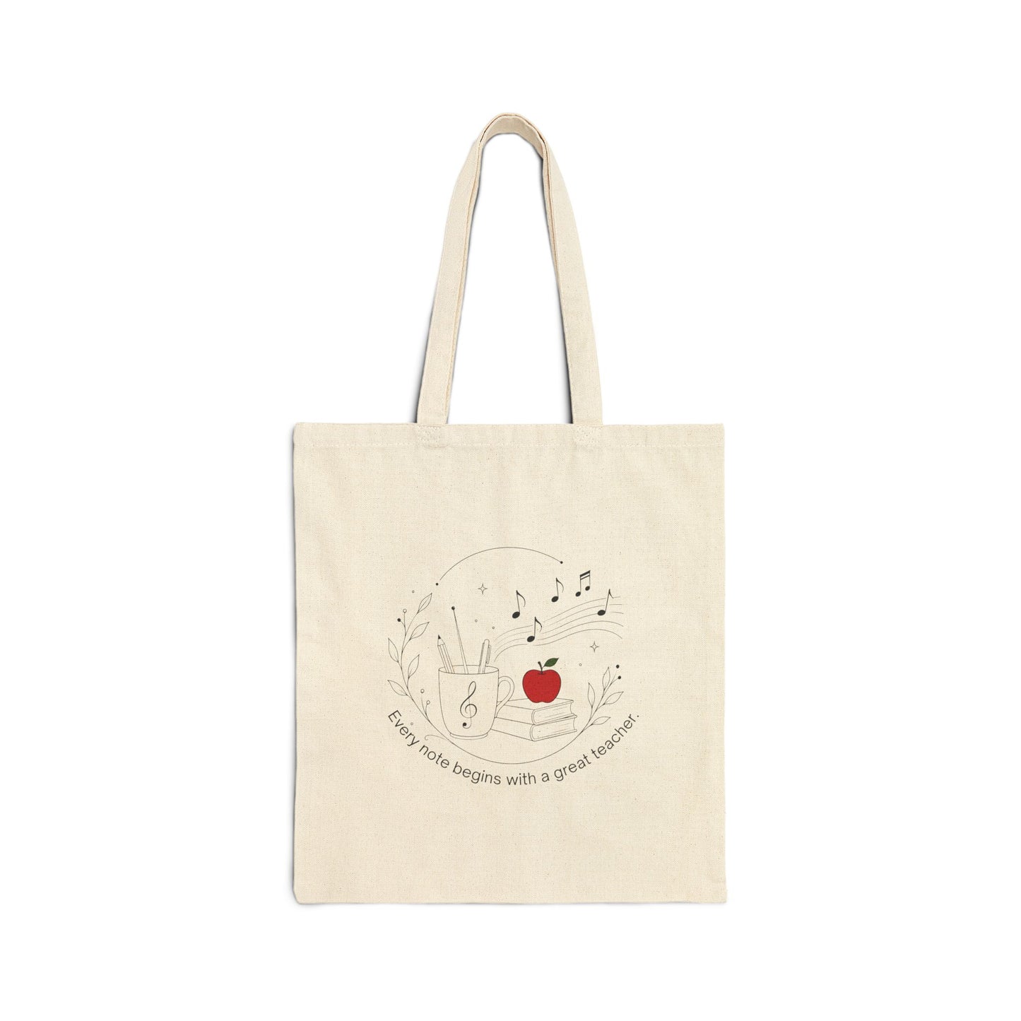 Teacher Appreciation Canvas Tote — “Every Note Begins with a Great Teacher” Book, Apple & Music Notes Design