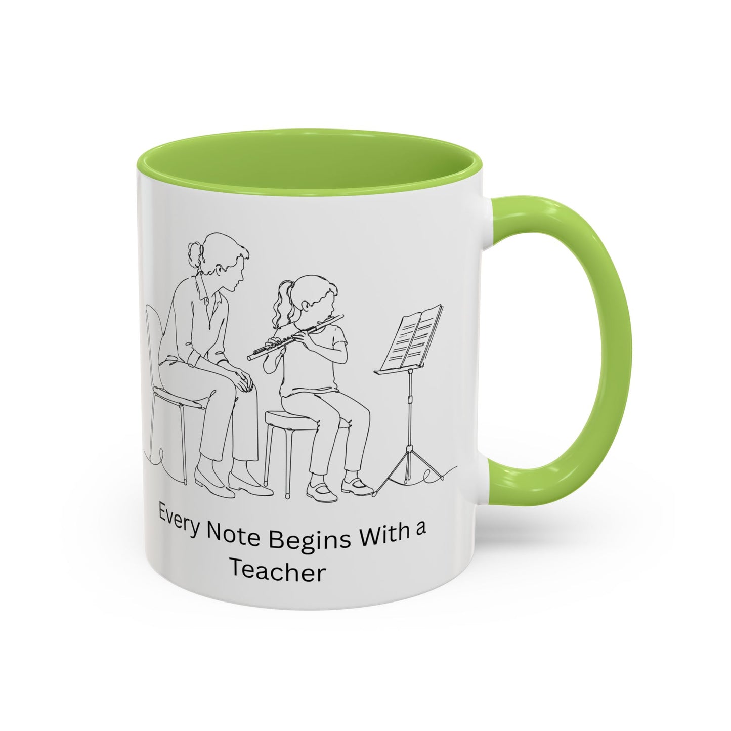 Flute Teacher Coffee Mug — Every Note Begins With a Teacher