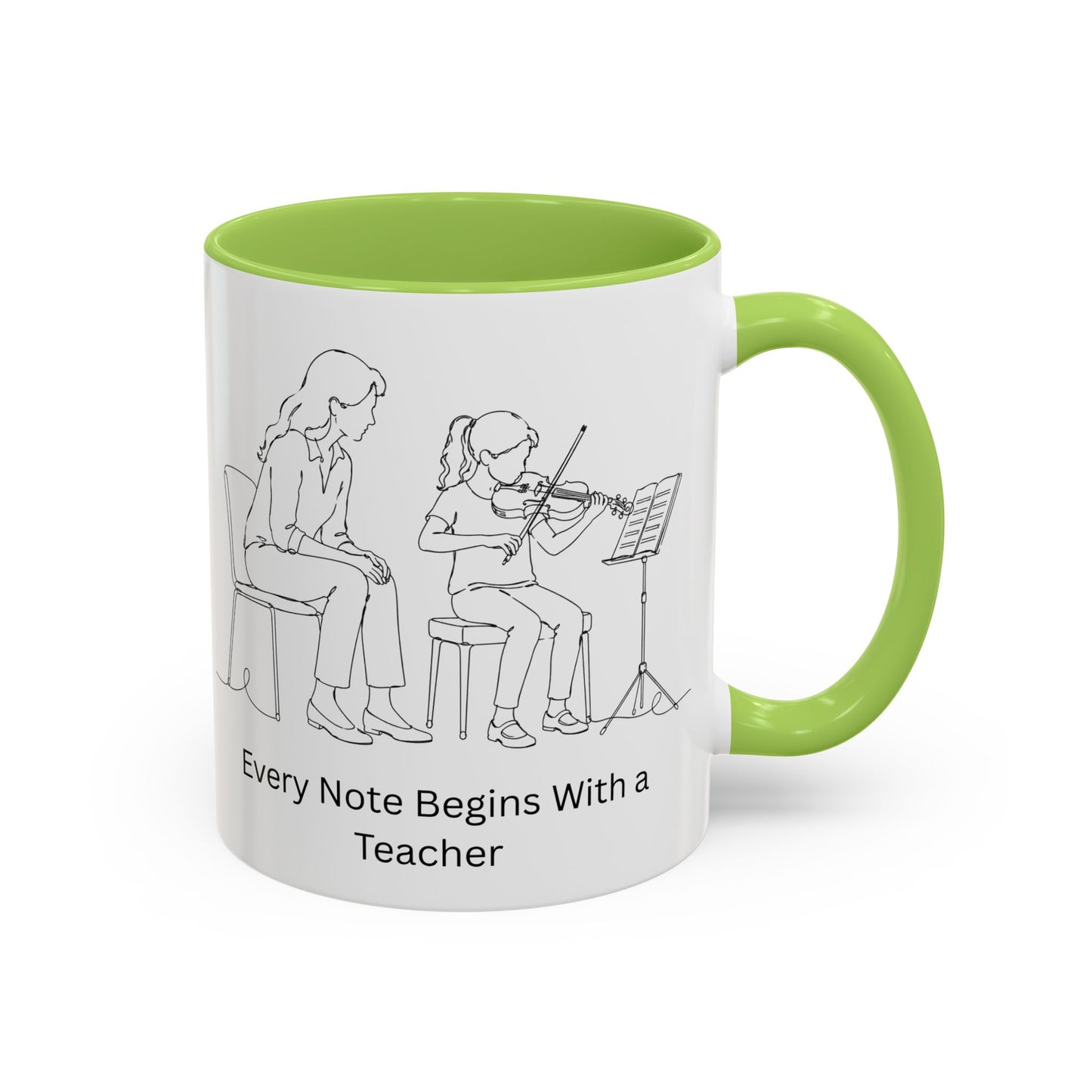 Violin Teacher Coffee Mug — Every Note Begins With a Teacher