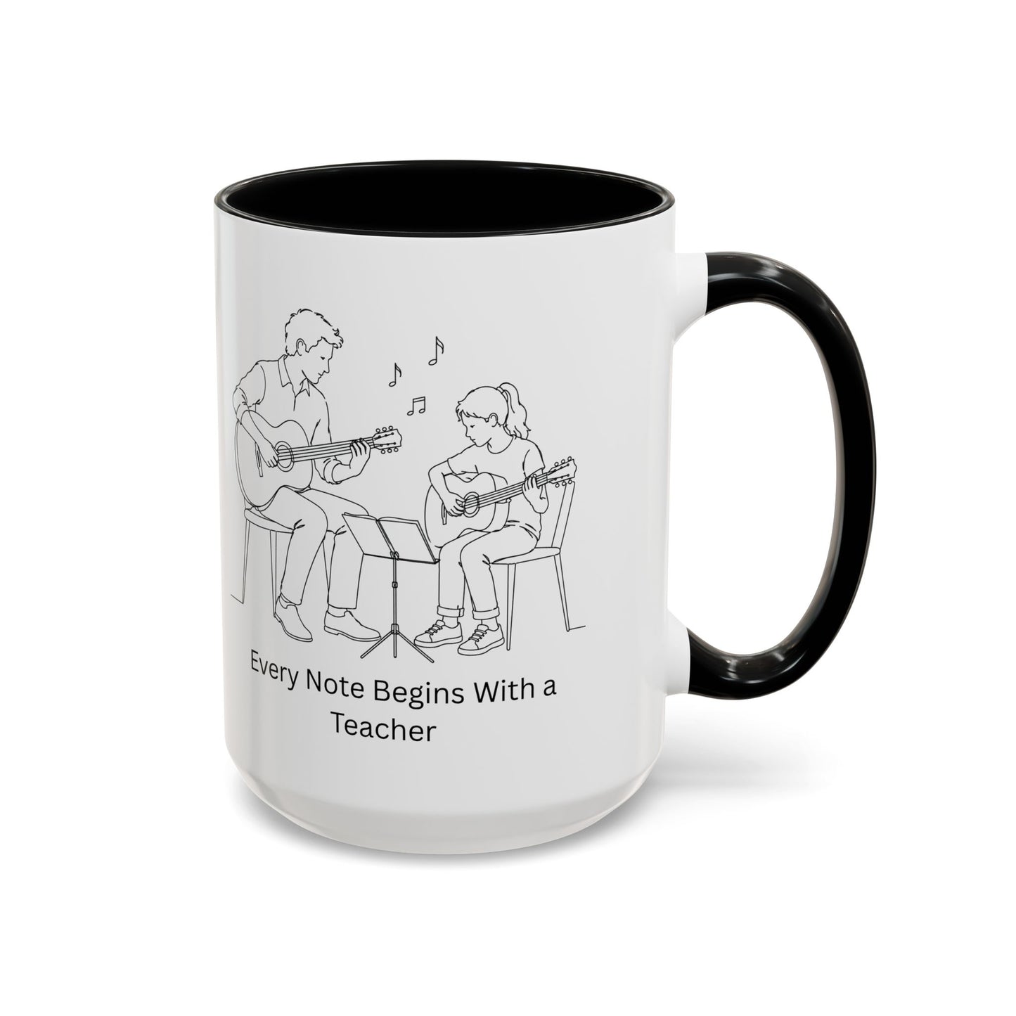 Guitar Teacher Coffee Mug - Every Note Begins With a Teacher
