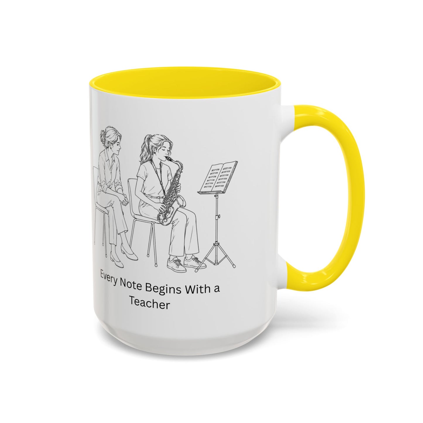 Saxaphone Teacher Coffee Mug — Every Note Begins With a Teacher
