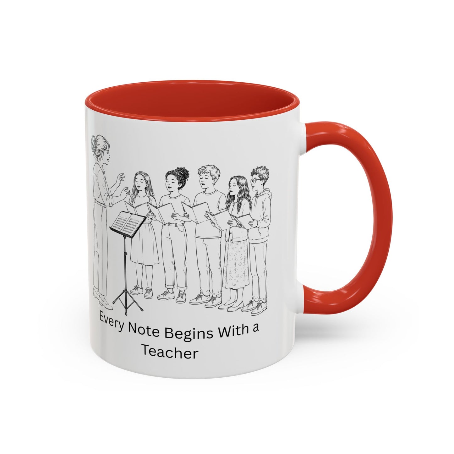 Choir Director Coffee Mug - Every Note Begins With a Teacher