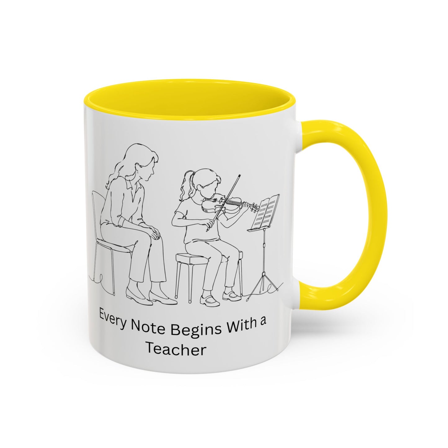 Violin Teacher Coffee Mug — Every Note Begins With a Teacher