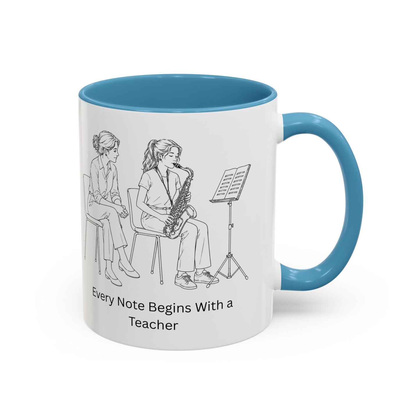Saxaphone Teacher Coffee Mug — Every Note Begins With a Teacher