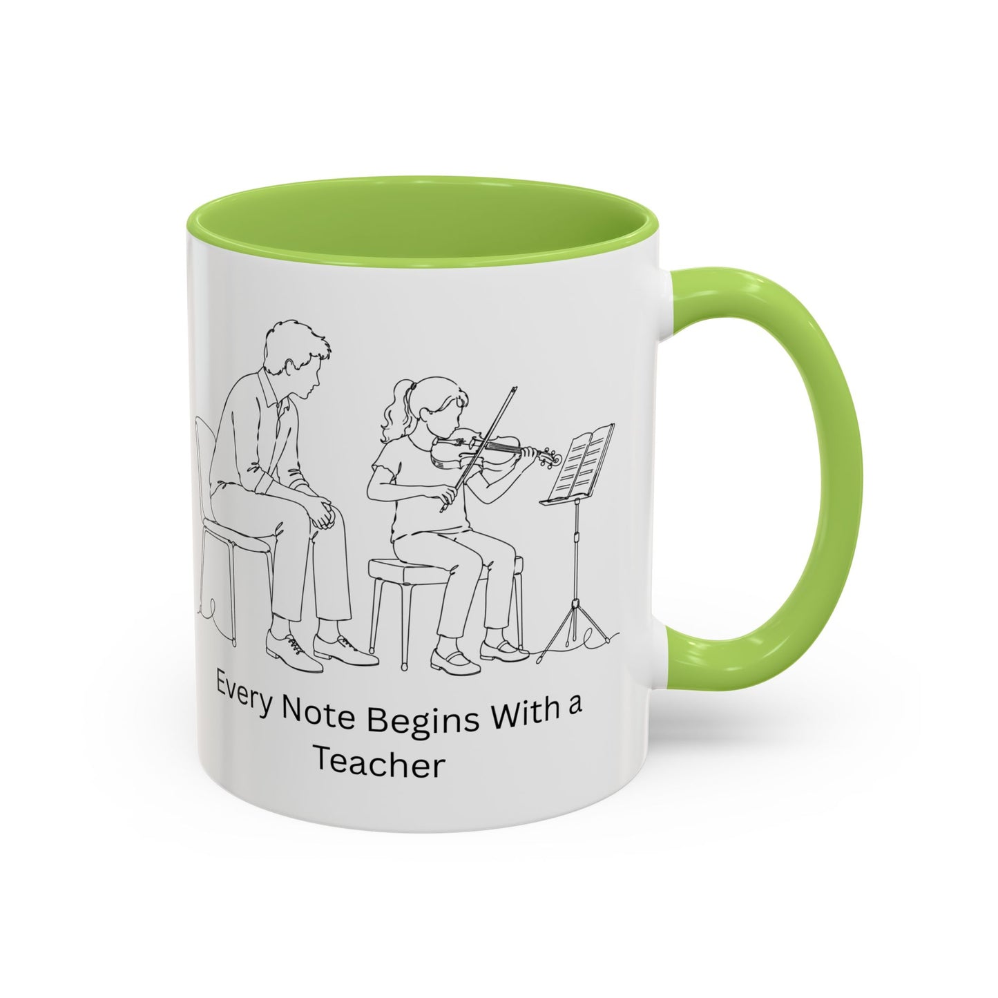 Violin Teacher Coffee Mug - Every Note Begins With a Teacher