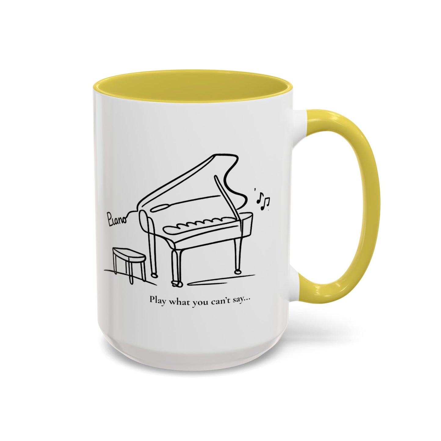 Piano Sketch Coffee Mug – "Play What You Can't Say" 11oz/15oz