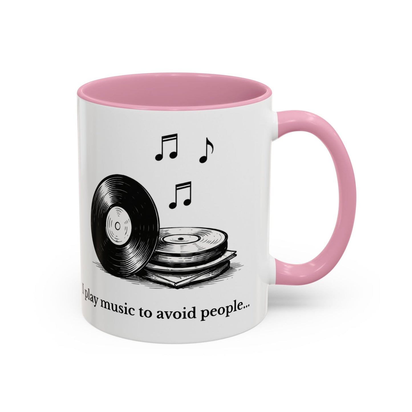 Music Lover Mug — "I Play Music to Avoid People" Ceramic Coffee Cup (11oz, 15oz)
