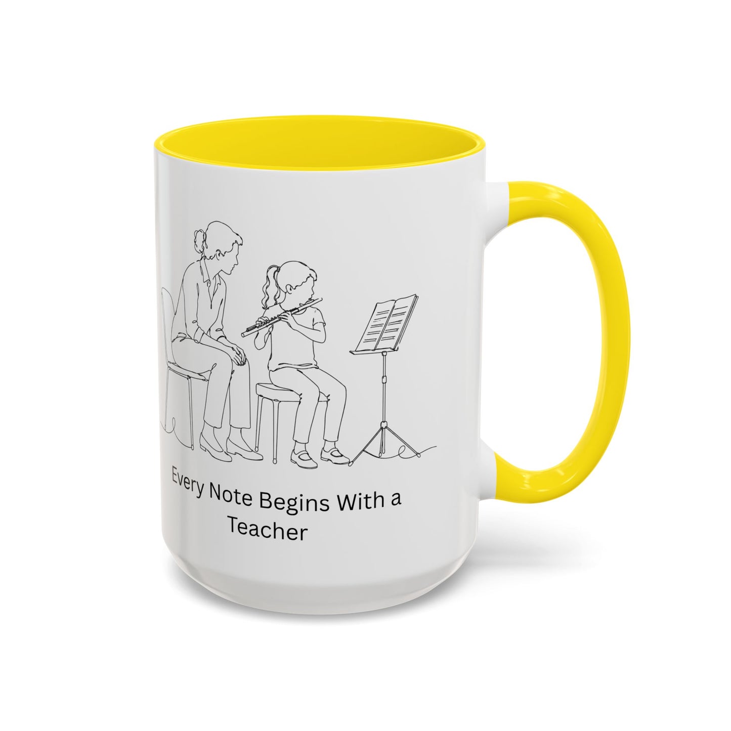 Flute Teacher Coffee Mug — Every Note Begins With a Teacher